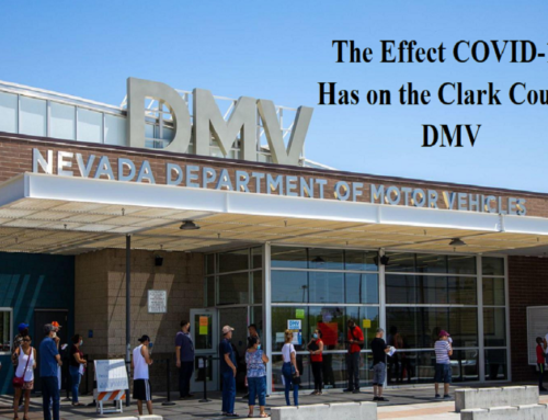 The Effect COVID-19 Has on the Clark County DMV