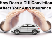 How Does a DUI Conviction Affect Your Auto Insurance?