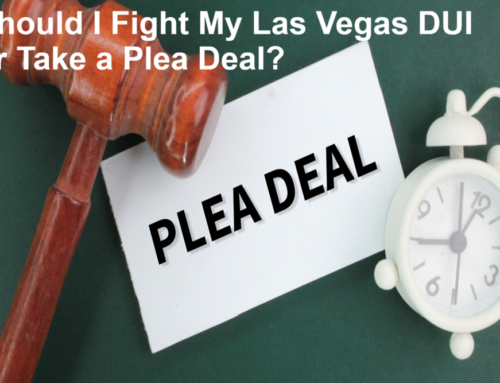 Should I Fight My Las Vegas DUI or Take a Plea Deal?